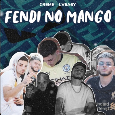 Fendi No Mango (feat. Lv6a6y) - Single