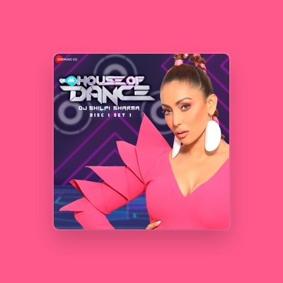 Listen to DJ Shilpi Sharma, watch music videos, read bio, see tour dates & more!