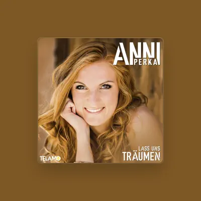 Listen to Anni Perka, watch music videos, read bio, see tour dates & more!