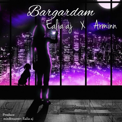 Bargardam (feat. Ealia Aj) - Single