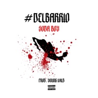 Del Barrio - Single - Soda Boy