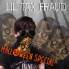 lil Tax Fraud - Tax Fraud Halloween Special