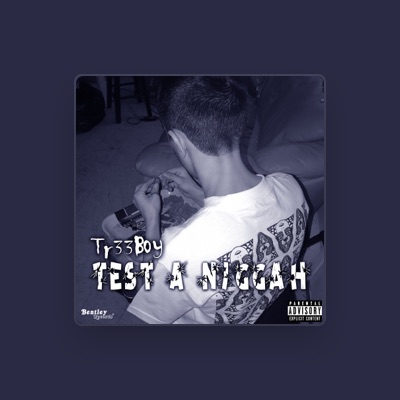 Listen to Tr33Boy, watch music videos, read bio, see tour dates & more!