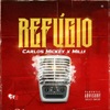 Refúgio (feat. Mill1) - Single