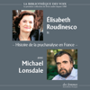 Histoire de la psychanalyse en France - Élisabeth Roudinesco
