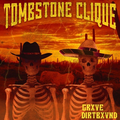 Tombstone Clique (feat. Dirtbxvnd) - Single