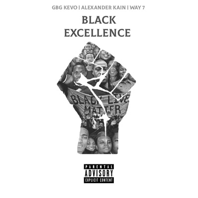 Black Excellence (feat. WAY 7) - Single