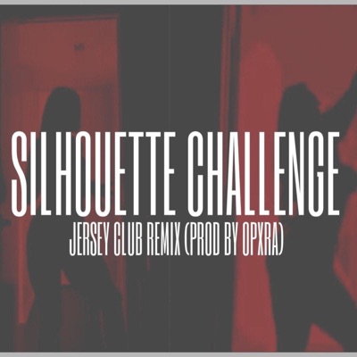 Silhouette Challenge! (Jersey Club) - Single