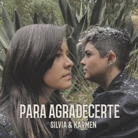 Para Agradecerte - Single - Silvia & Karmen