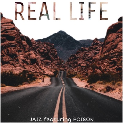 Real Life (feat. PoisonIvy) - Single