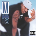 What You Want (feat. Total) by Mase, Total