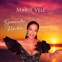 Spanische Nächte — Marie Vell