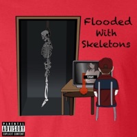 Flooded With Skeletons - Single - JT Loco