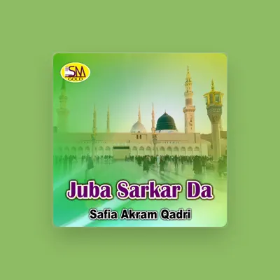 Listen to Safia Akram Qadri, watch music videos, read bio, see tour dates & more!