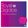 ROYAL GIGOLOS - Set Me Free