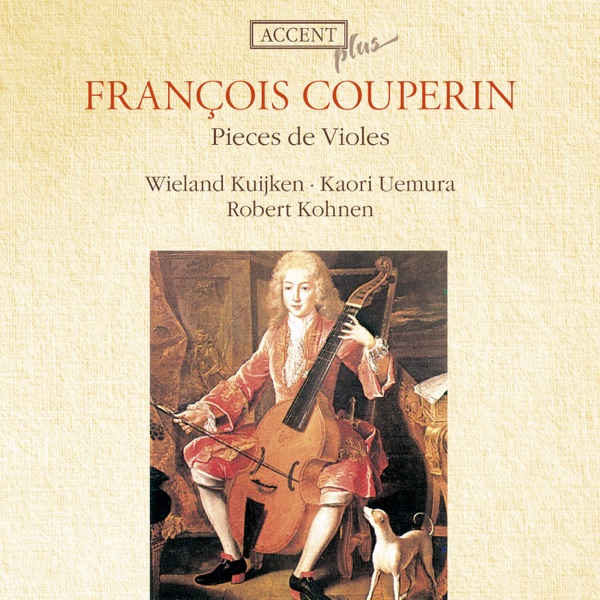 Couperin: Pieces de violes avec la basse chifree par Mr F.C. 1728