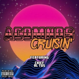 Cruisin' (feat. Chief & Al Tus) - Single