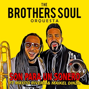 Son para un Sonero (Cover) [feat. Mayito Rivera & Maikel Dinza] - Single