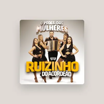 Listen to Ruizinho do Acordeão, watch music videos, read bio, see tour dates & more!