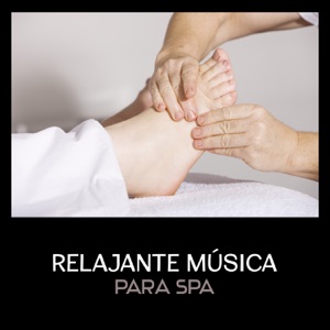 Relajante Música para Spa – Música de Ambiente para Masajes, Meditación, Yoga, Dormir, Relajación, Sonidos de la Naturaleza