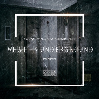 What Is Underground - EP