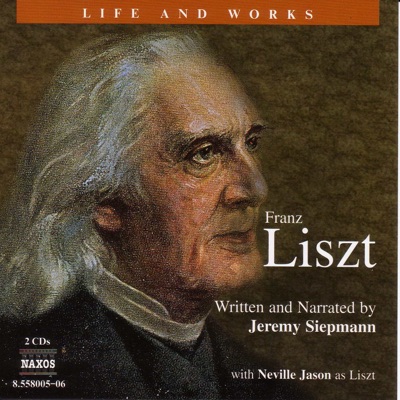 Listz: Life and Works