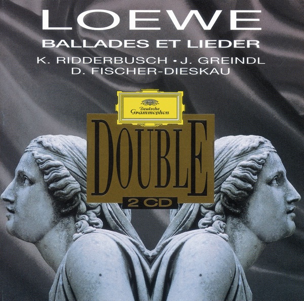 Loewe: Ballads and Lieder