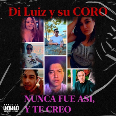 NUNCA FUE ASI, Y TE CREO - Single