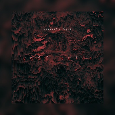 last noice x loyxi - Single
