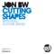 Cutting Shapes (Guyver Remix) - Jon BW lyrics