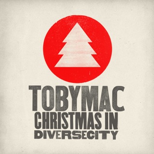 TobyMac Christmas Time