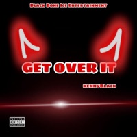 Get Over It - Single - KennyBlack