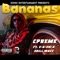 Bananas (feat. E-A-Ski & Shill Macc) - Cpreme lyrics