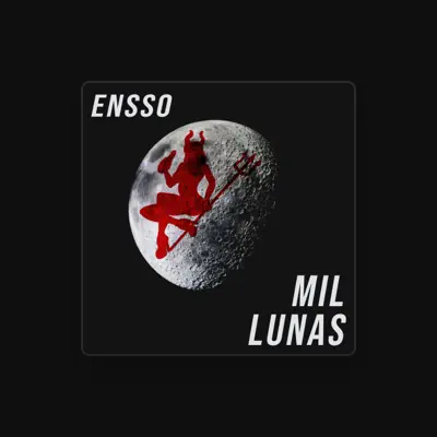 Listen to Ensso, watch music videos, read bio, see tour dates & more!