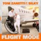 Flight Mode (feat. Silky) - Tom Zanetti lyrics