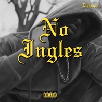 No Ingles - Single - Lightupp