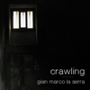 Crawling (Instrumental Piano Version) - Gian Marco La Serra