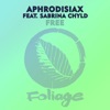 Free (feat. Sabrina Chyld) - Single