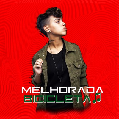 Melhorada Bicicleta - Single