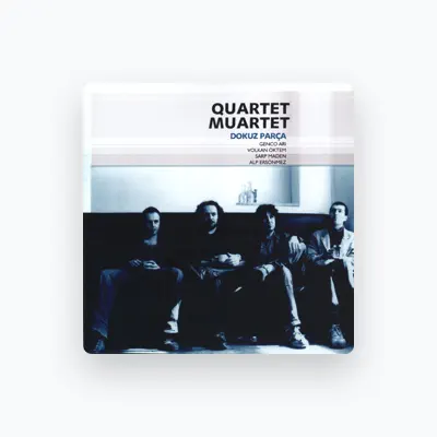 Listen to Quartet Muartet, watch music videos, read bio, see tour dates & more!