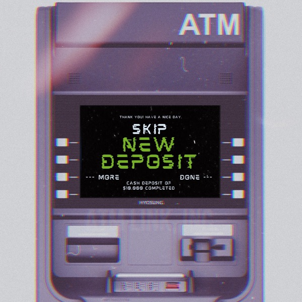 New Deposit