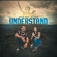 Understand feat Alyssa Single