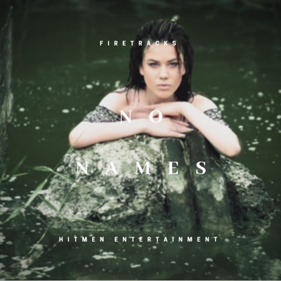 No Names - Single