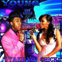 I TAKE YO CHICK - Single - Donald Young