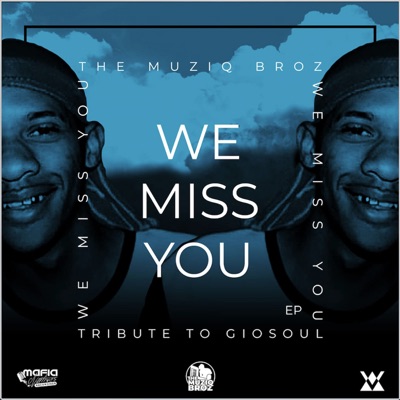 WE MISS YOU - Single