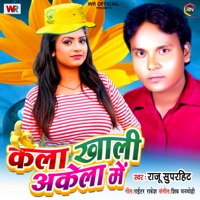Kela Khali Akela Mein - Single - Raju Superhit