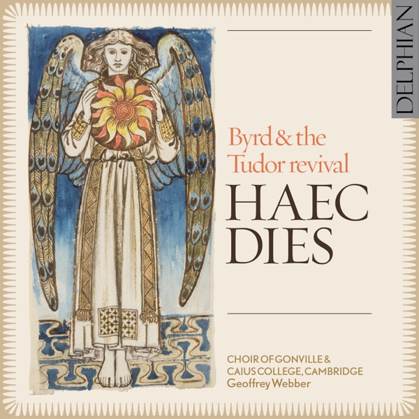 Haec Dies: Byrd & The Tudor Revival
