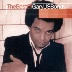 The Best of Gary U.S. Bonds