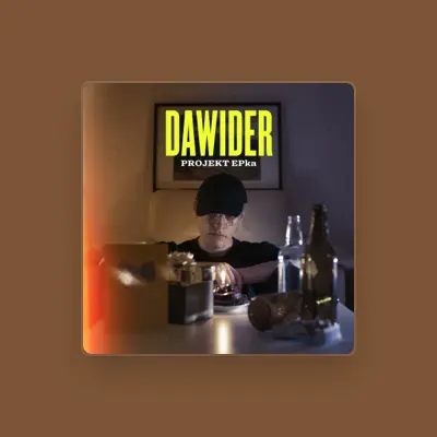 Listen to Dawider, watch music videos, read bio, see tour dates & more!