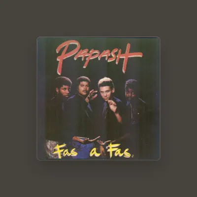 Listen to Papash, watch music videos, read bio, see tour dates & more!